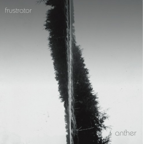 frustrator - anther album cover