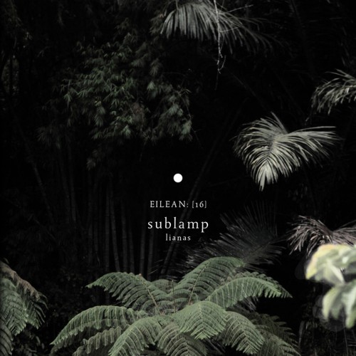 sublamp - lianas album cover